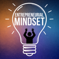 Entrepreneurial Mindset